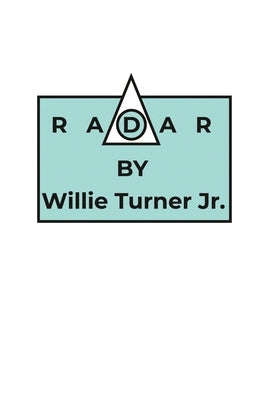 Radar by Turner, Willie