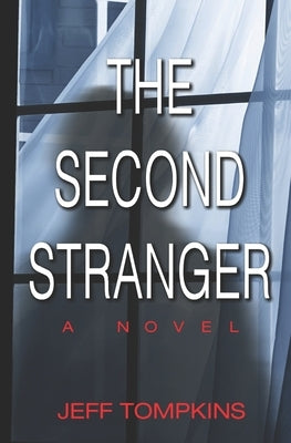 The Second Stranger by Tompkins, Jeff