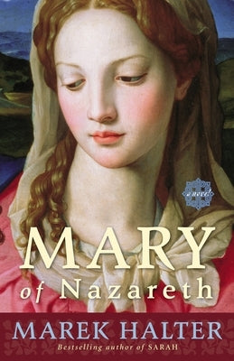 Mary of Nazareth by Halter, Marek