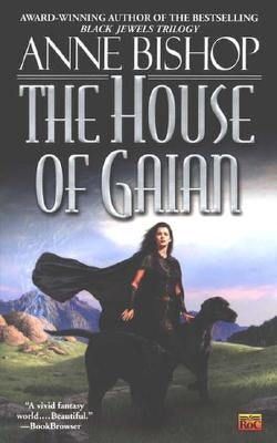 The House of Gaian by Bishop, Anne