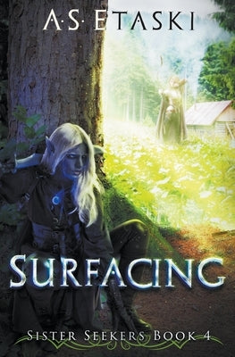 Surfacing by Etaski, A. S.