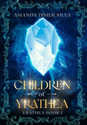 Children of Yrathea by Dimer Silva, Amanda