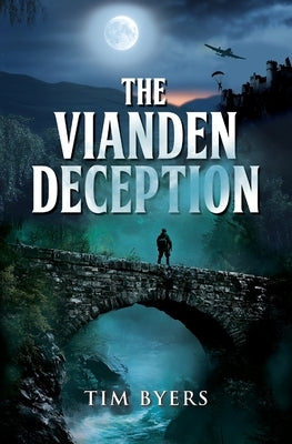 The Vianden Deception by Byers, Tim