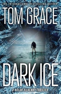 Dark Ice by Grace, Tom