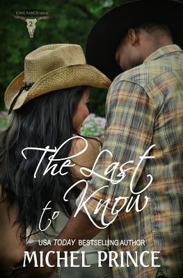 The Last To Know by Elliott, Leanore