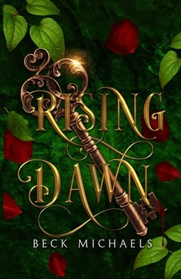 Rising Dawn (Guardians of the Maiden #4) by Michaels, Beck