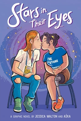 Stars in Their Eyes: A Graphic Novel by Walton, Jessica