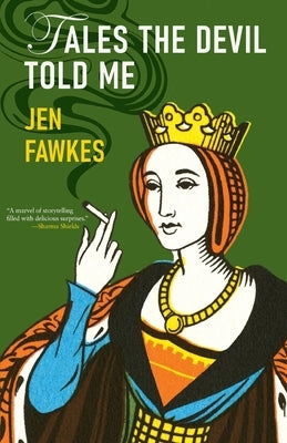 Tales the Devil Told Me by Fawkes, Jen