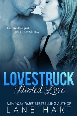 Tainted Love by Hart, Lane