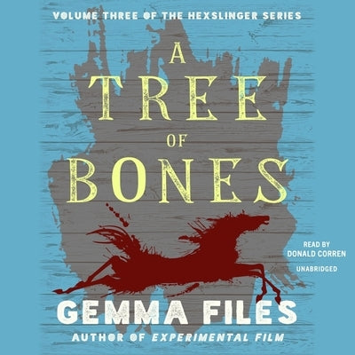 A Tree of Bones by Files, Gemma