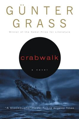 Crabwalk by Grass, Günter