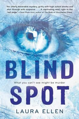 Blind Spot by Ellen, Laura