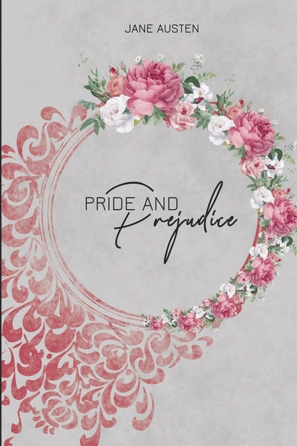 Pride and Prejudice by Austen, Jane