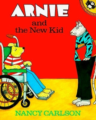 Arnie and the New Kid by Carlson, Nancy