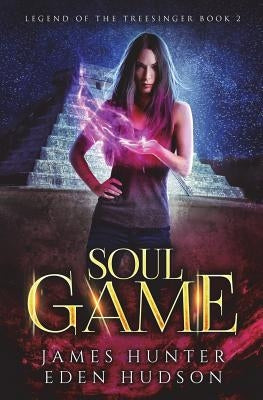 Soul Game: An Urban Fantasy Adventure by Hudson, Eden