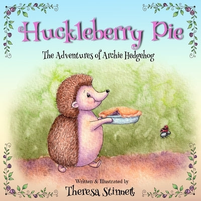 Huckleberry Pie by Stinnett, Theresa