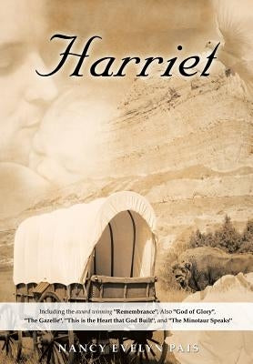 Harriet by Pais, Nancy Evelyn