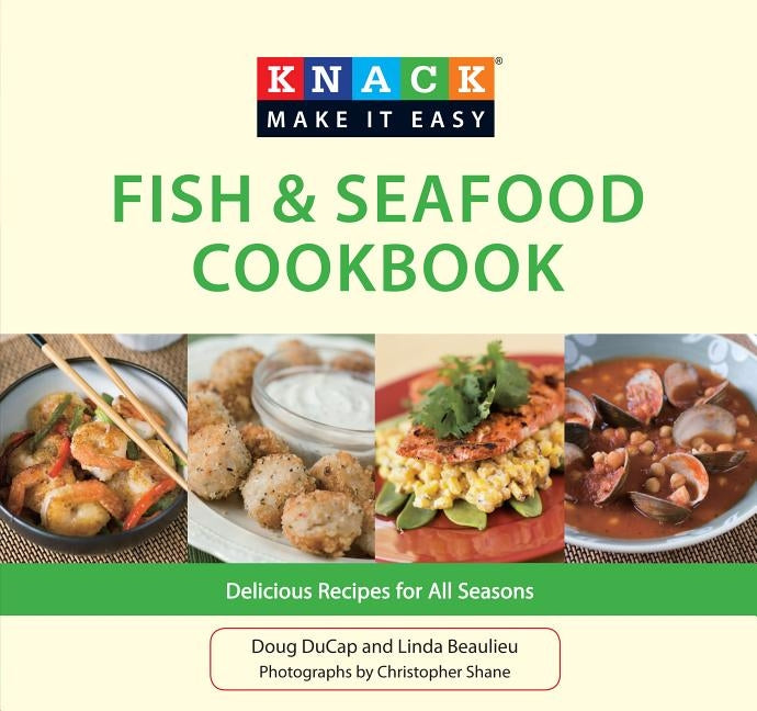 Fish & Seafood Cookbook: Delicious Recipes for All Seasons by Ducap, Doug