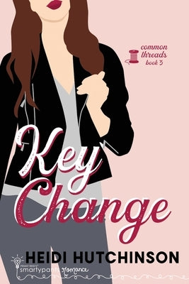 Key Change by Romance, Smartypants