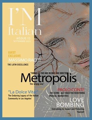 IM Italian magazine #15 - Fall 2023 by Time, Zero