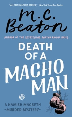 Death of a Macho Man by Beaton, M. C.