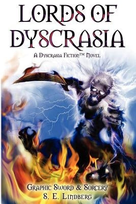 Lords of Dyscrasia by Lindberg, Seth