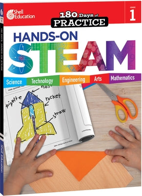 180 Days(tm) Hands-On Steam for Grade 1: Practice, Assess, Diagnose by Sturgeon, Kristi