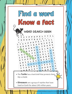 Word Search Book, Find a Word Know a Fact: Word Search Book for Kids Ages 7-12 for Raising Confident Readers, by Prints, Kamilu