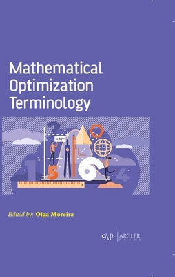 Mathematical Optimization Terminology by Moreira, Olga