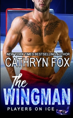 The Wingman by Fox, Cathryn