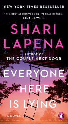 Everyone Here Is Lying by Lapena, Shari