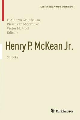 Henry P. McKean Jr. Selecta by Grünbaum, F. Alberto