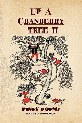 Up a Cranberry Tree II by Monesson, Harry S.