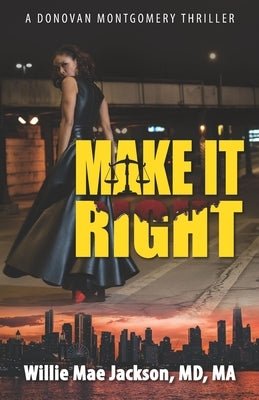 Make it Right by Jackson, Ma Willie Mae