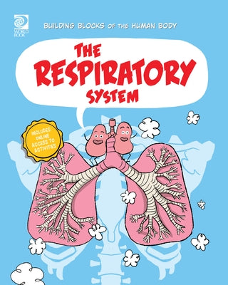 The Respiratory System by Midthun, Joseph