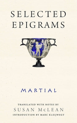 Selected Epigrams by Martial