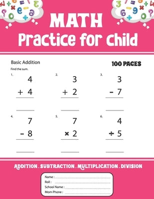 Math Practice for child: Addition Subtraction Multiplication Division math practice by Tusher, Shohib Ahamed