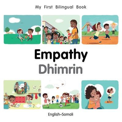 My First Bilingual Book-Empathy (English-Somali) by Billings, Patricia