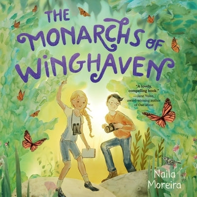 The Monarchs of Winghaven by Moreira, Naila