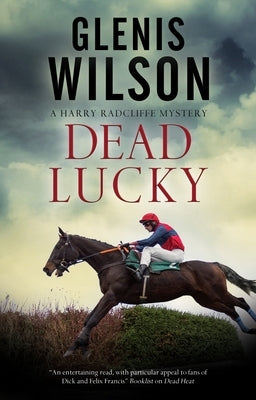 Dead Lucky by Wilson, Glenis