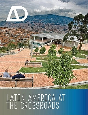 Latin America at the Crossroads by Leguã-A, Mariana