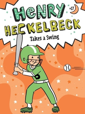 Henry Heckelbeck Takes a Swing by Coven, Wanda