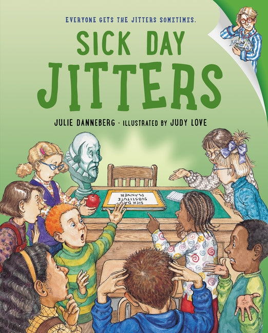 Sick Day Jitters by Danneberg, Julie