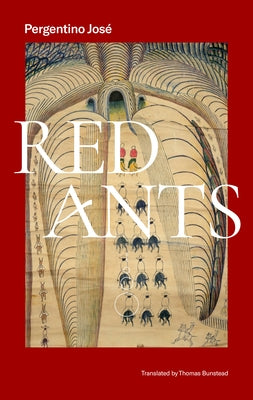 Red Ants by Pergentino, José