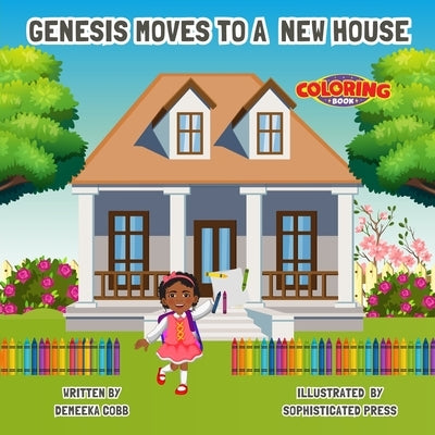 Genesis Moves Into A New House Coloring Book by Cobb, Demeeka