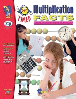 Timed Multiplication Drill Facts Grades 4-6 by Solski, Ruth