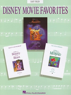 Disney Movie Favorites: Easy Violin Instrumental Solos by Hal Leonard Corp