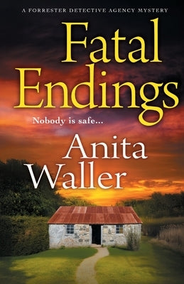 Fatal Endings by Waller, Anita