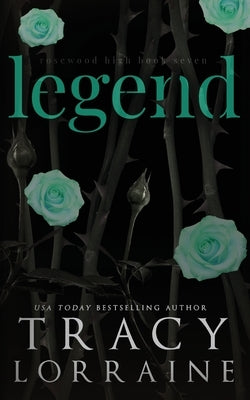 Legend by Lorraine, Tracy