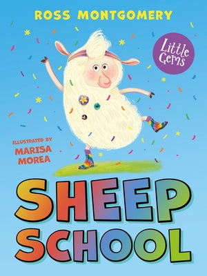 Little Gems - Sheep School by Montgomery, Ross